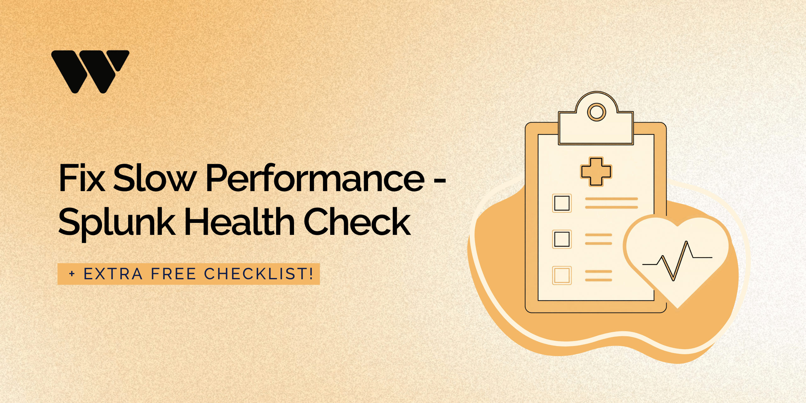 Banner graphic with text "Fix Slow Performance - Splunk Health Check + extra free checklist". Doctor's appointment card drawing placed on the right.